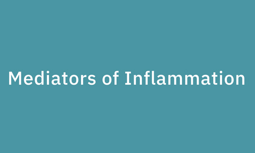 Mediators of Inflammation